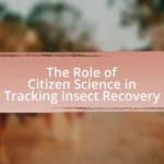 The Role of Citizen Science in Tracking Insect Recovery